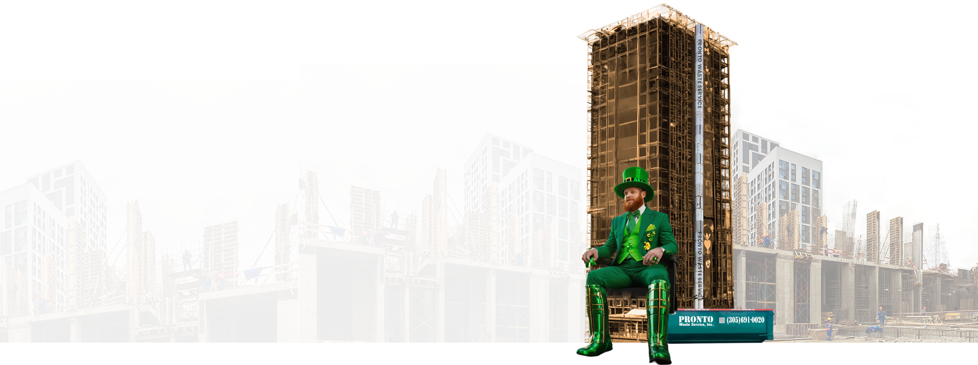 High-rise construction project with Pronto waste chute and dumpster